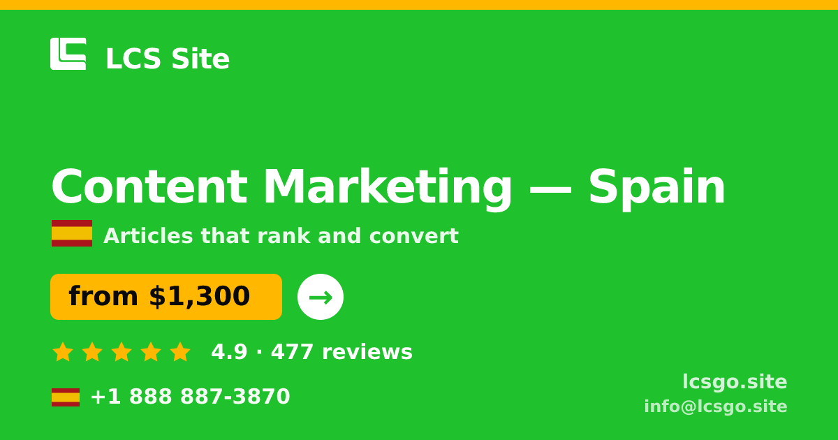 Content Marketing in Spain — from $1,300/mo, rated 4.9/5 by 477 clients. LCS Site.