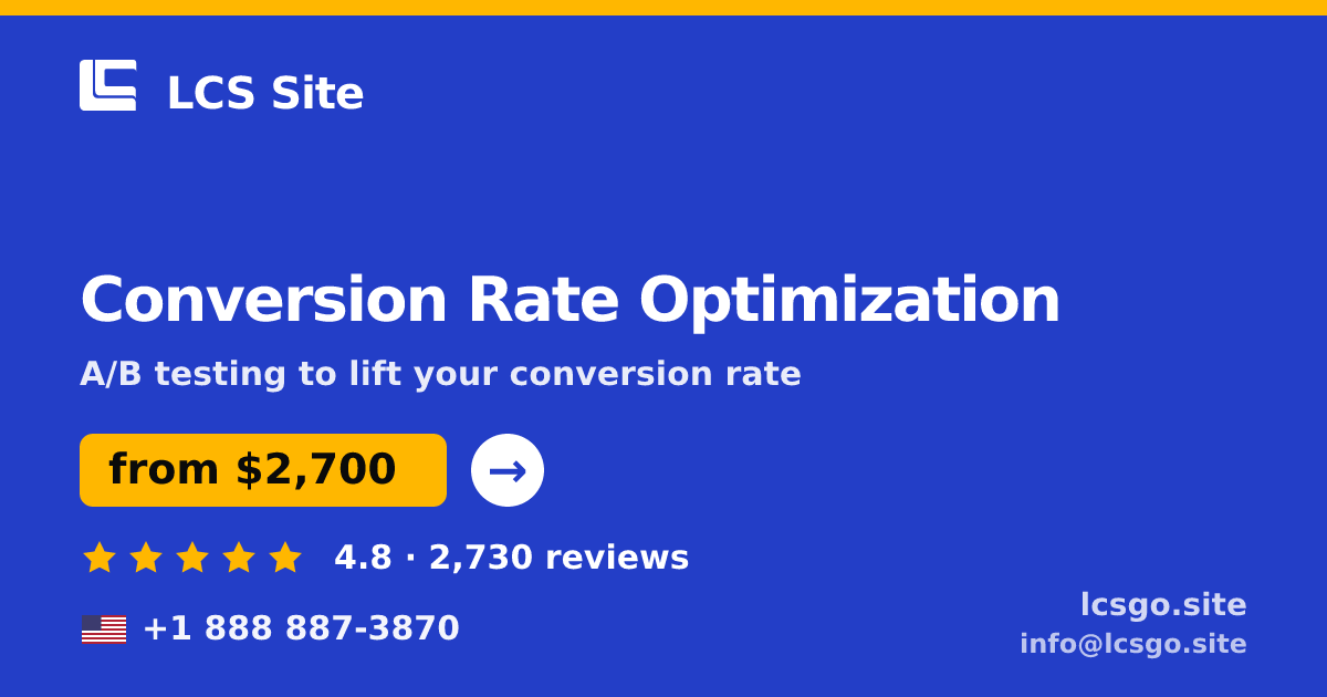 Conversion Rate Optimization in the USA — from $2,700/mo, rated 4.8/5 by 2730 clients. LCS Site.
