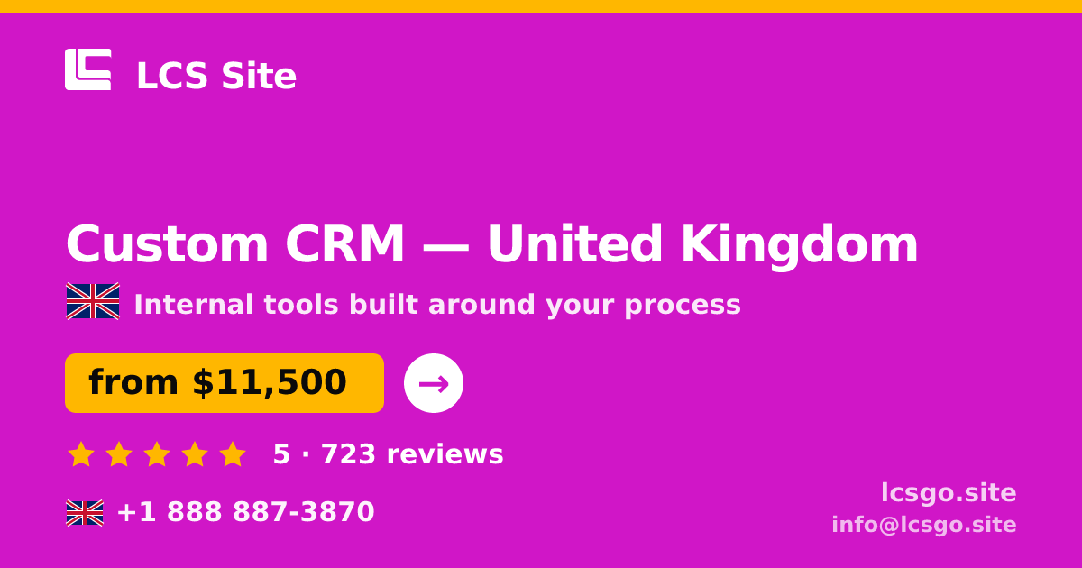 Custom CRM in Glasgow — from $10,500, rated 4.6/5 by 3305 clients. LCS Site.