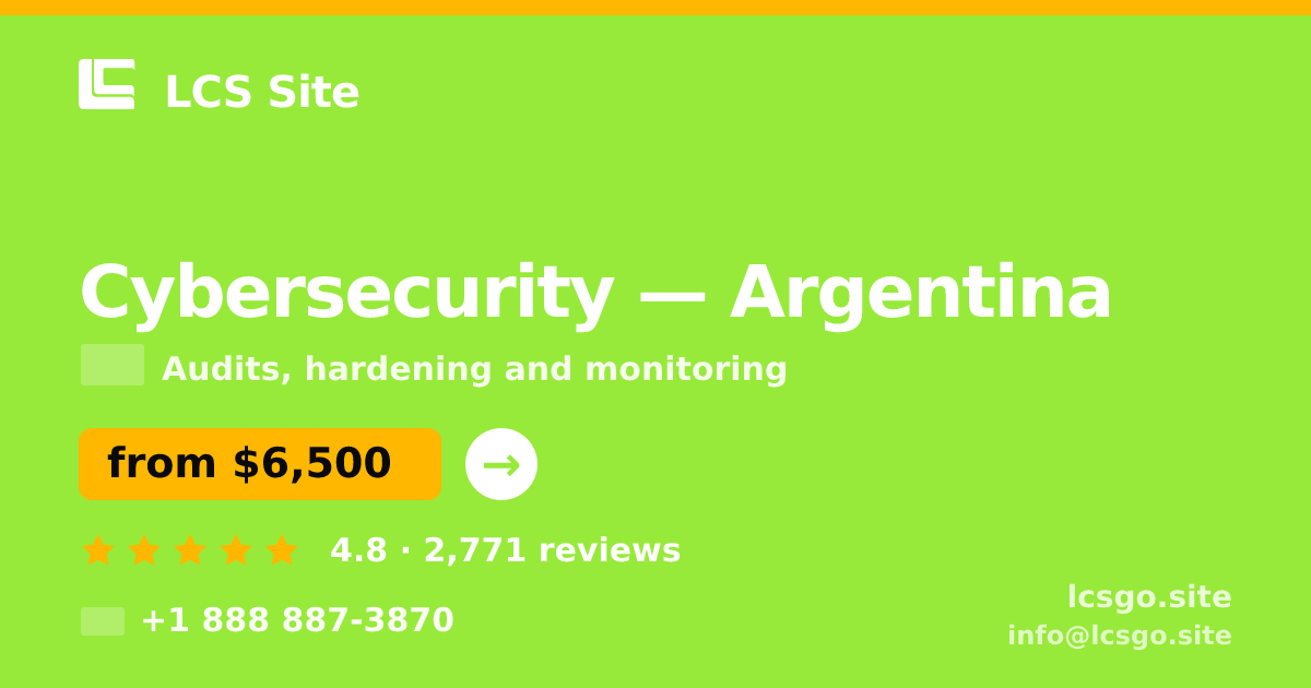 Cybersecurity in Argentina — from $6,500, rated 4.8/5 by 2771 clients. LCS Site.