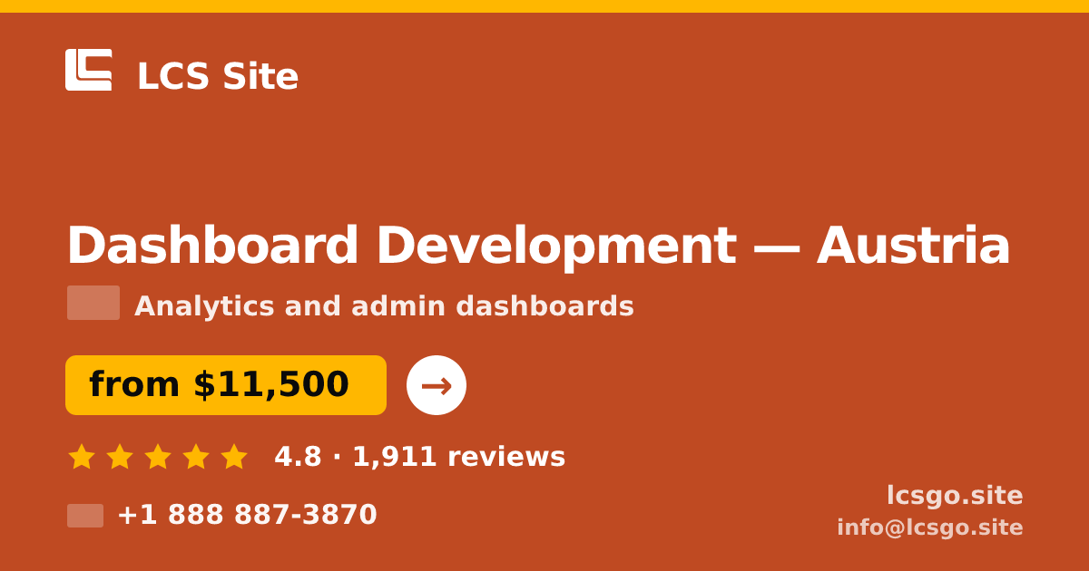 Dashboard Development in Graz — from $8,900, rated 4.5/5 by 1291 clients. LCS Site.