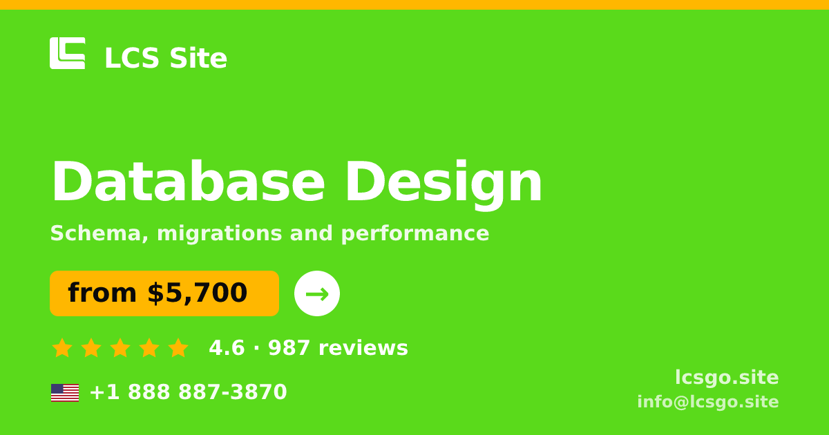 Database Design in the USA — from $5,700, rated 4.6/5 by 987 clients. LCS Site.