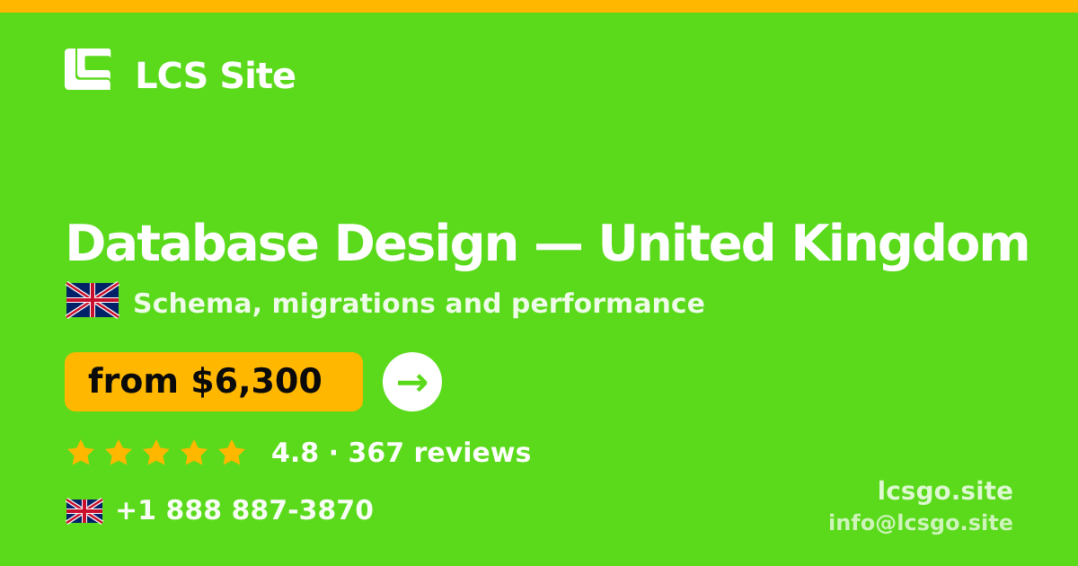 Database Design in United Kingdom — from $6,300, rated 4.8/5 by 367 clients. LCS Site.