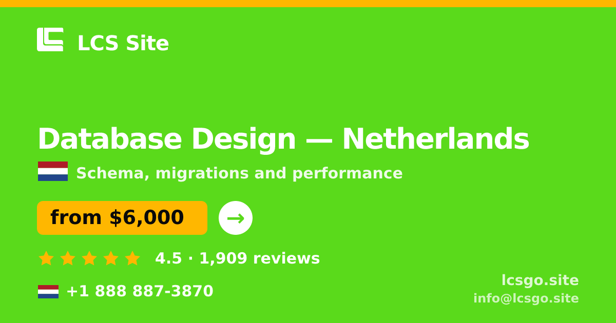 Database Design in Amsterdam — from $8,400, rated 4.5/5 by 2915 clients. LCS Site.