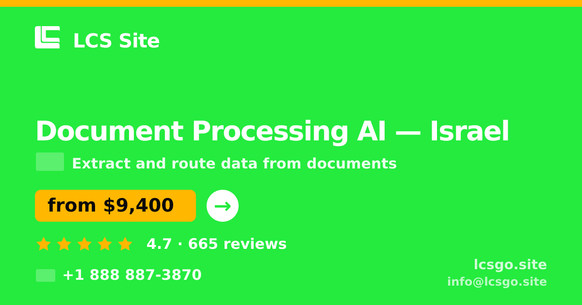 Document Processing AI in Haifa — from $12,500, rated 4.9/5 by 1612 clients. LCS Site.