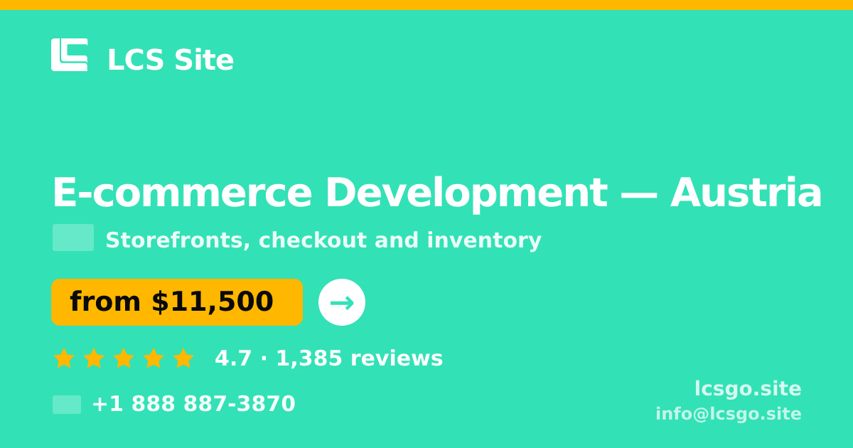 E-commerce Development in Vienna — from $14,500, rated 4.5/5 by 1126 clients. LCS Site.