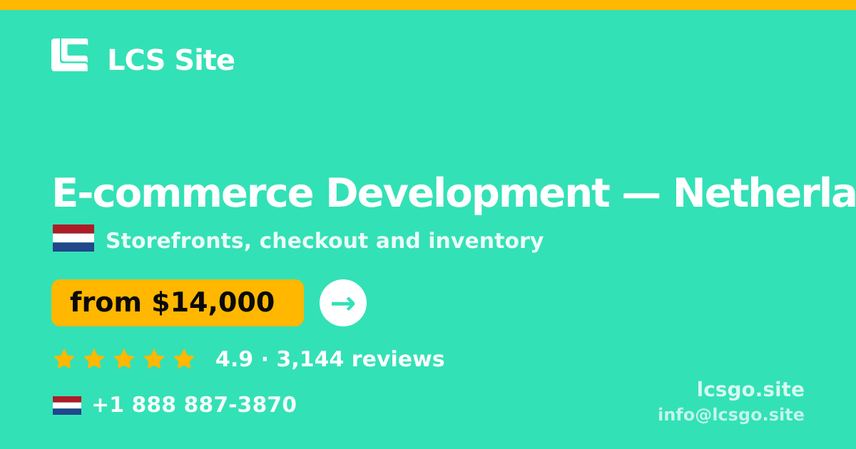 E-commerce Development in The Hague — from $15,000, rated 4.9/5 by 472 clients. LCS Site.