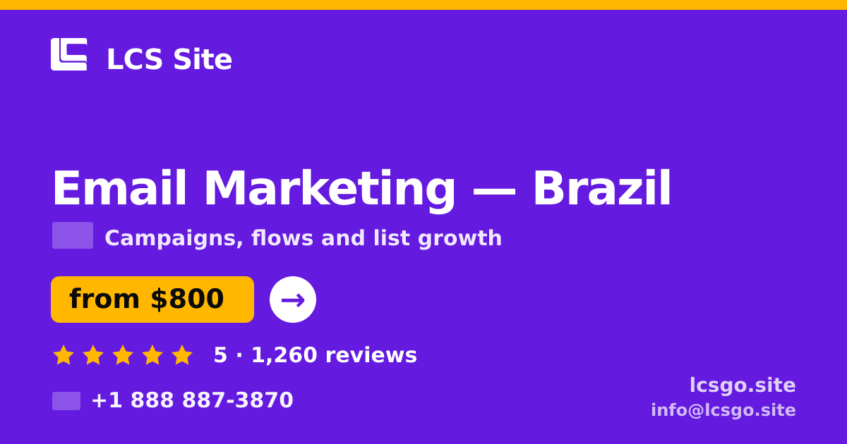 Email Marketing in Brazil — from $800/mo, rated 5/5 by 1260 clients. LCS Site.