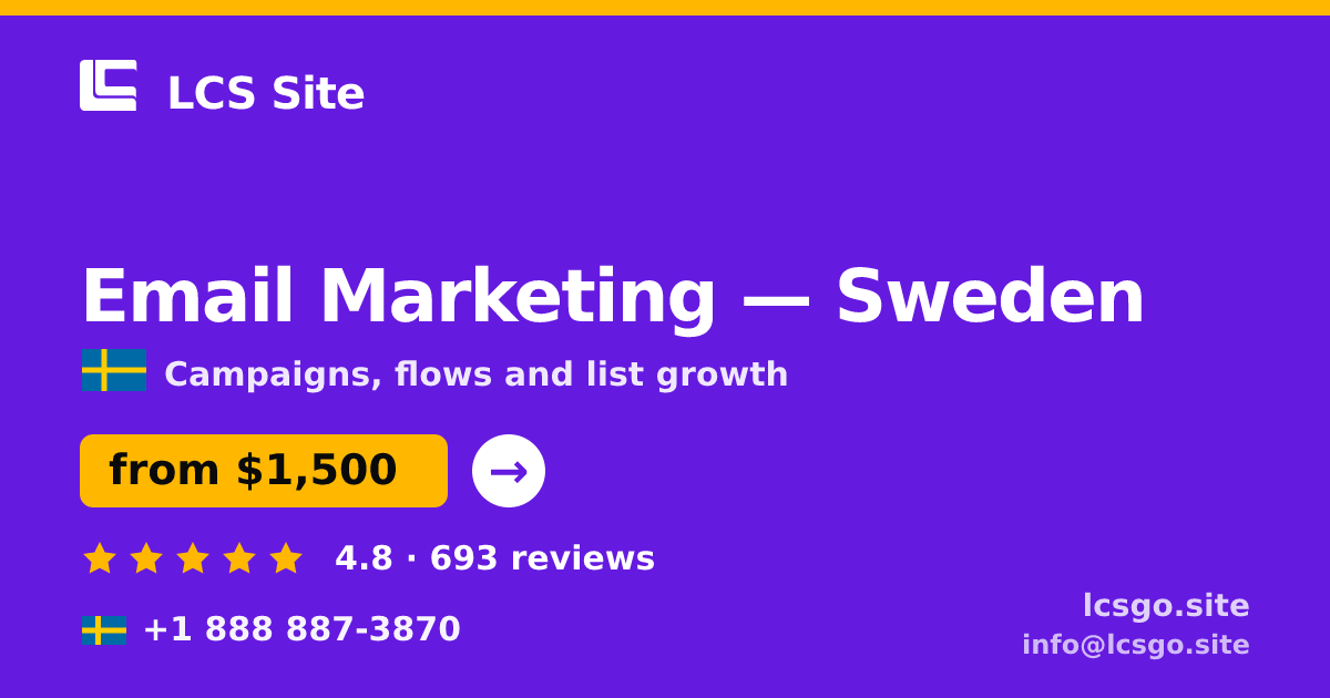Email Marketing in Sweden — from $1,500/mo, rated 4.8/5 by 693 clients. LCS Site.