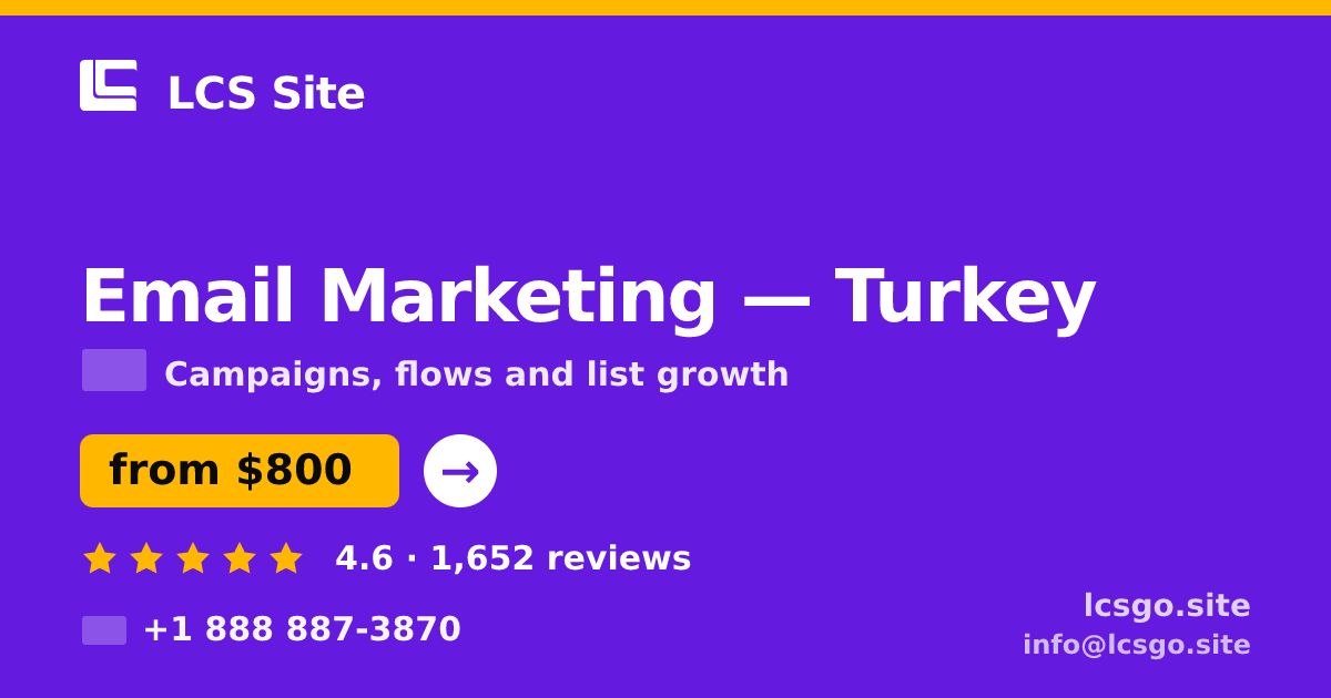 Email Marketing in Istanbul — from $550/mo, rated 4.7/5 by 2884 clients. LCS Site.