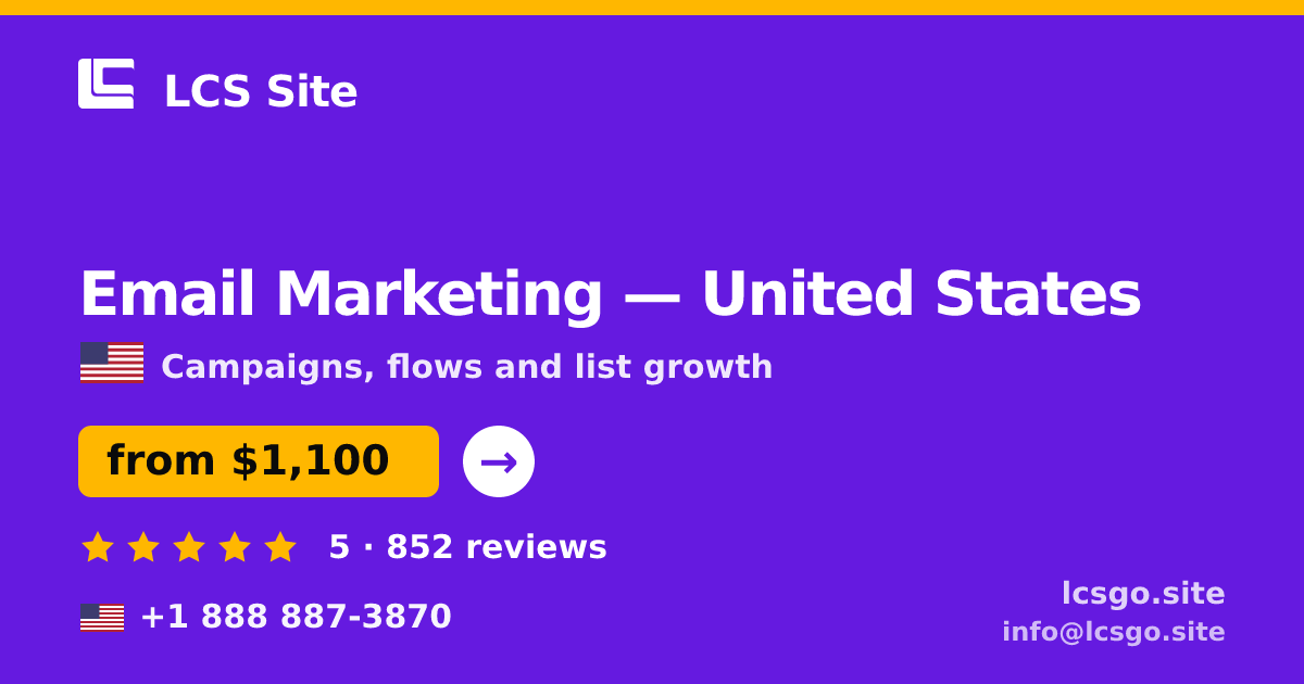 Email Marketing in United States — from $1,100/mo, rated 5/5 by 852 clients. LCS Site.