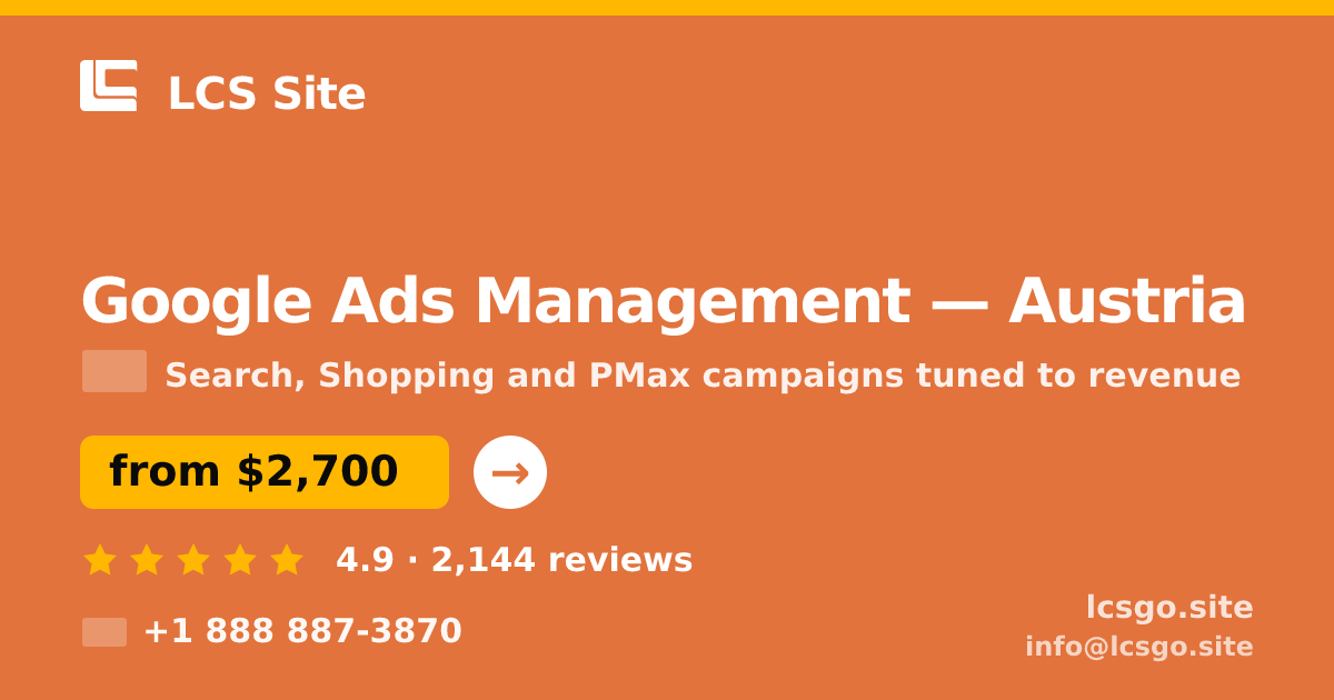 Google Ads Management in Vienna — from $3,100/mo, rated 4.6/5 by 1825 clients. LCS Site.