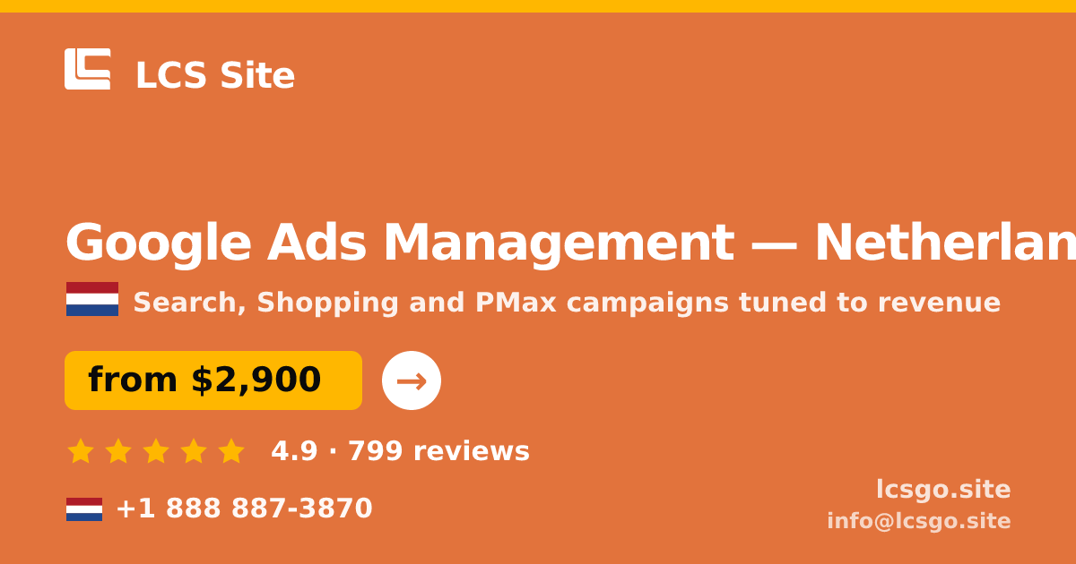 Google Ads Management in Rotterdam — from $3,200/mo, rated 4.9/5 by 2434 clients. LCS Site.