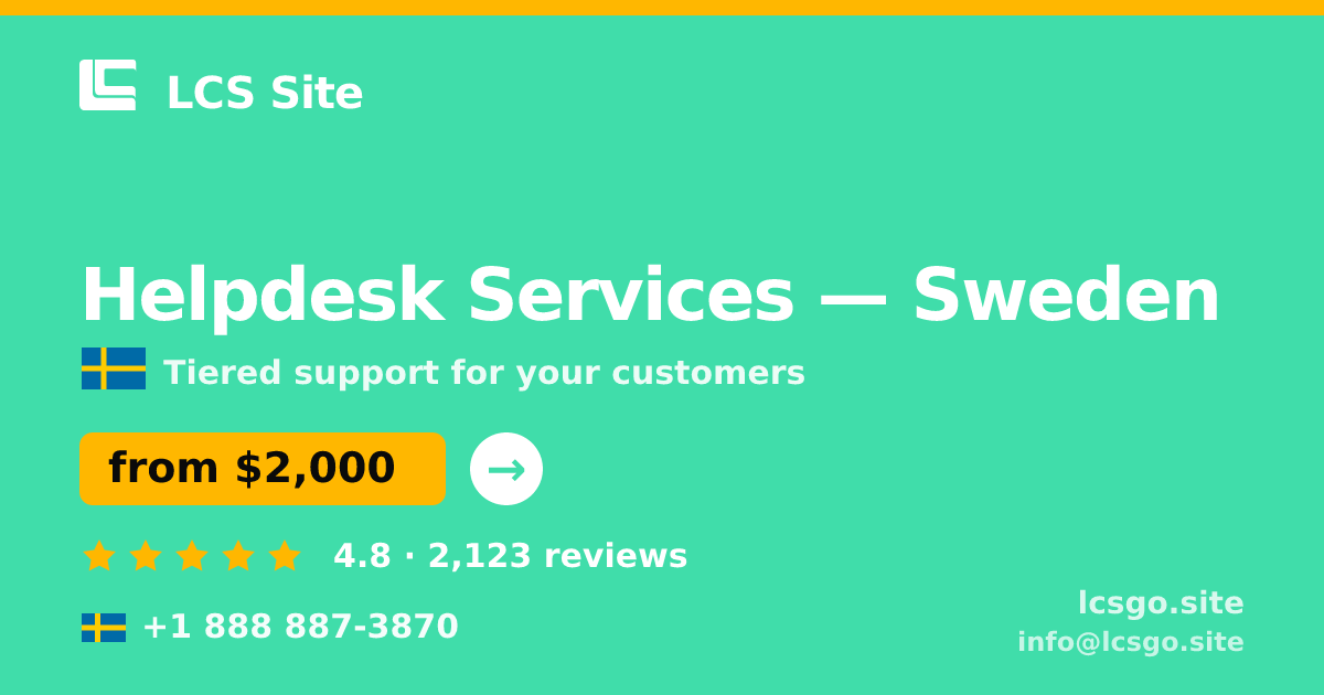 Helpdesk Services in Stockholm — from $2,600/mo, rated 4.5/5 by 938 clients. LCS Site.