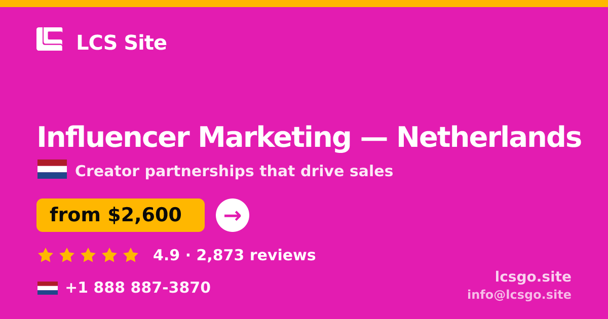 Influencer Marketing in Amsterdam — from $2,500/mo, rated 4.6/5 by 1958 clients. LCS Site.