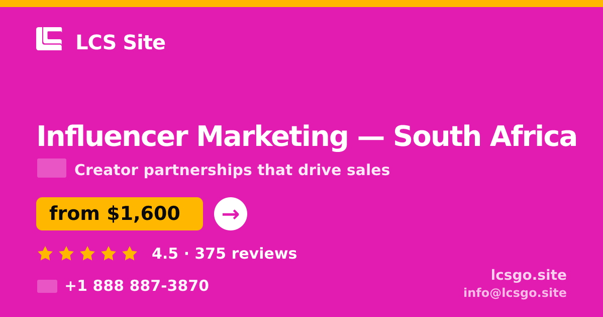 Influencer Marketing in South Africa — from $1,600/mo, rated 4.5/5 by 375 clients. LCS Site.