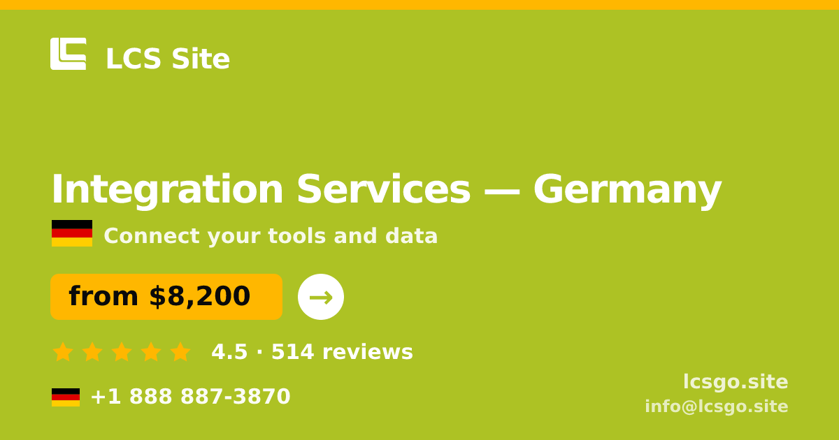 Integration Services in Hamburg — from $10,500, rated 4.7/5 by 1008 clients. LCS Site.
