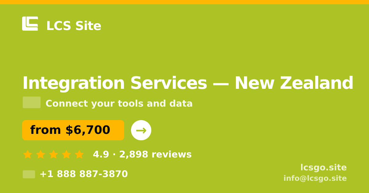 Integration Services in Auckland — from $9,500, rated 4.6/5 by 2168 clients. LCS Site.