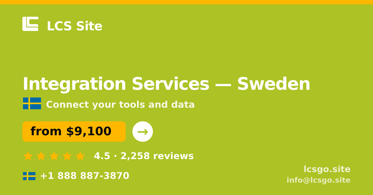 Integration Services in Gothenburg — from $9,700, rated 4.8/5 by 2741 clients. LCS Site.