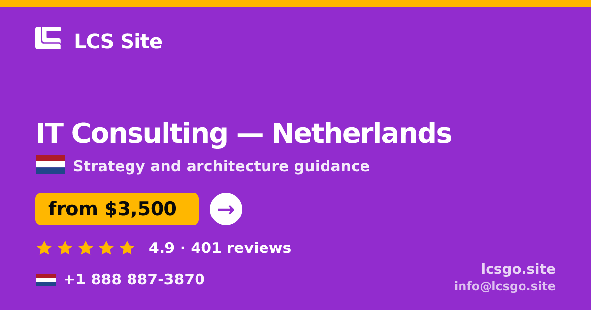 IT Consulting in Rotterdam — from $5,300, rated 4.6/5 by 971 clients. LCS Site.