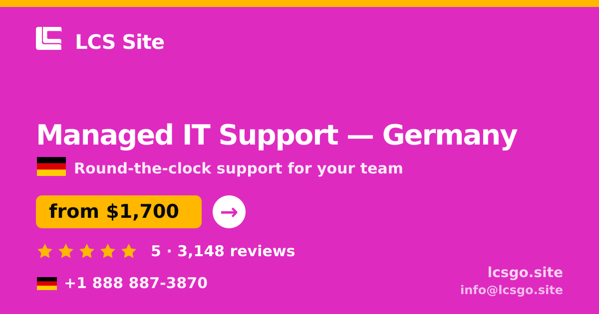 Managed IT Support in Berlin — from $1,800/mo, rated 4.7/5 by 745 clients. LCS Site.