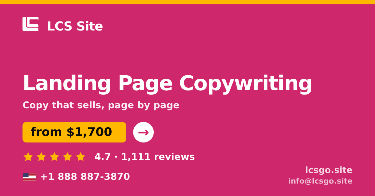 Landing Page Copywriting in the USA — from $1,700, rated 4.7/5 by 1111 clients. LCS Site.