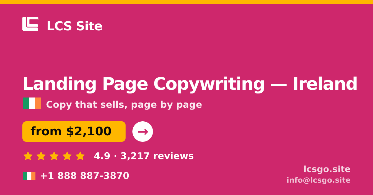 Landing Page Copywriting in Dublin — from $1,800, rated 4.8/5 by 2501 clients. LCS Site.