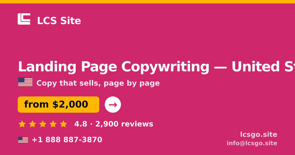 Landing Page Copywriting in United States — from $2,000, rated 4.8/5 by 2900 clients. LCS Site.