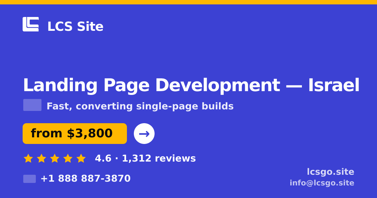 Landing Page Development in Israel — from $3,800, rated 4.6/5 by 1312 clients. LCS Site.