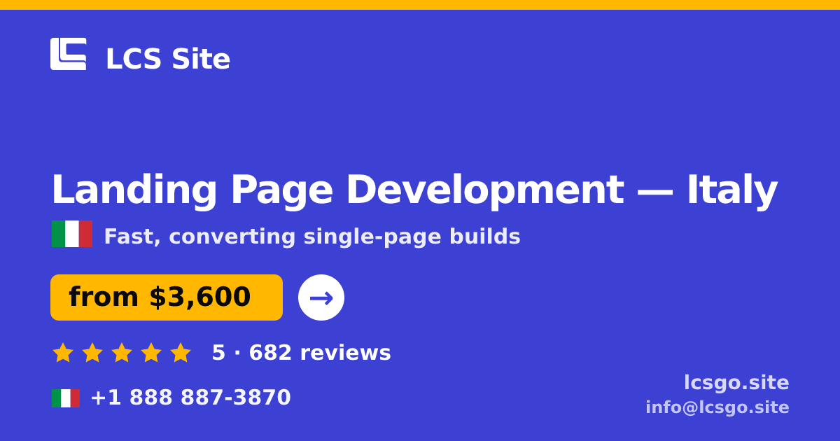 Landing Page Development in Italy — from $3,600, rated 5/5 by 682 clients. LCS Site.