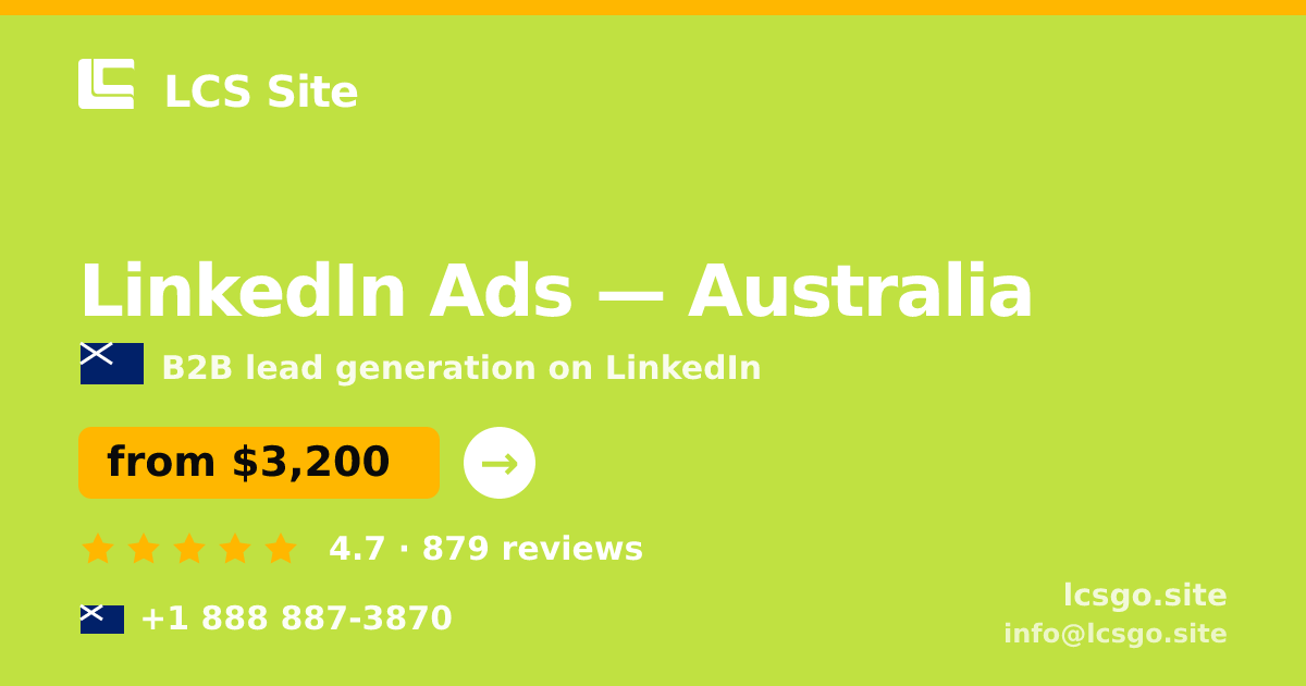 LinkedIn Ads in Australia — from $3,200/mo, rated 4.7/5 by 879 clients. LCS Site.