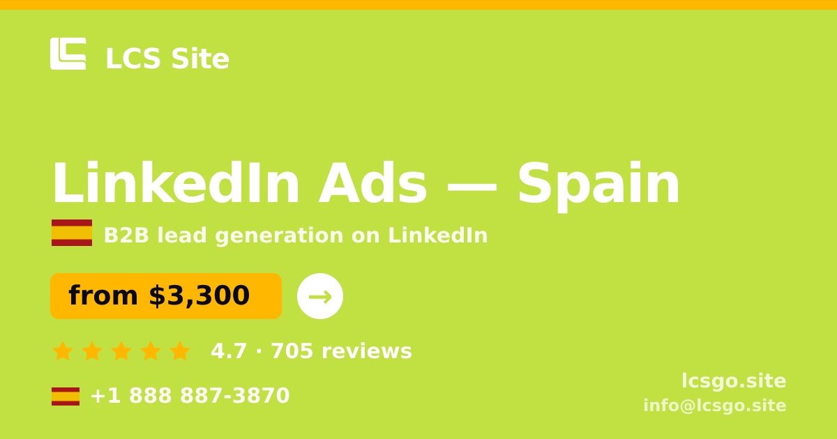 LinkedIn Ads in Spain — from $3,300/mo, rated 4.7/5 by 705 clients. LCS Site.