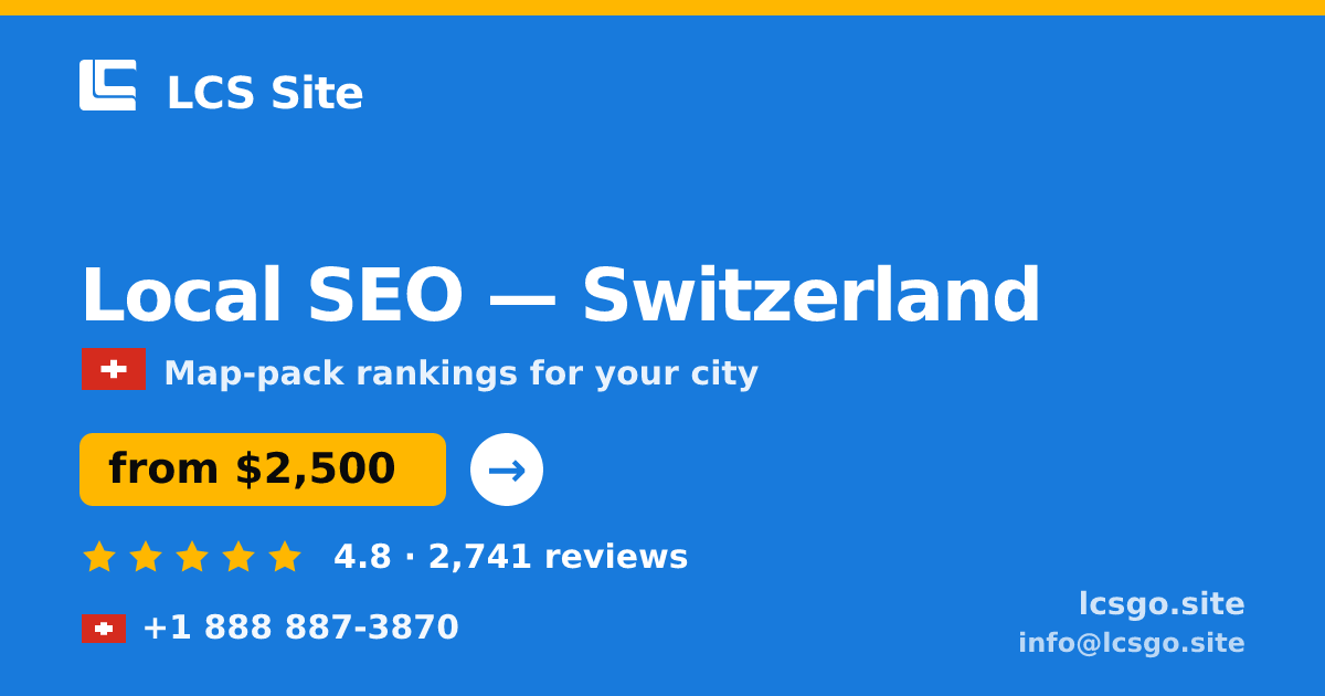Local SEO in Zürich — from $3,000/mo, rated 4.7/5 by 3353 clients. LCS Site.