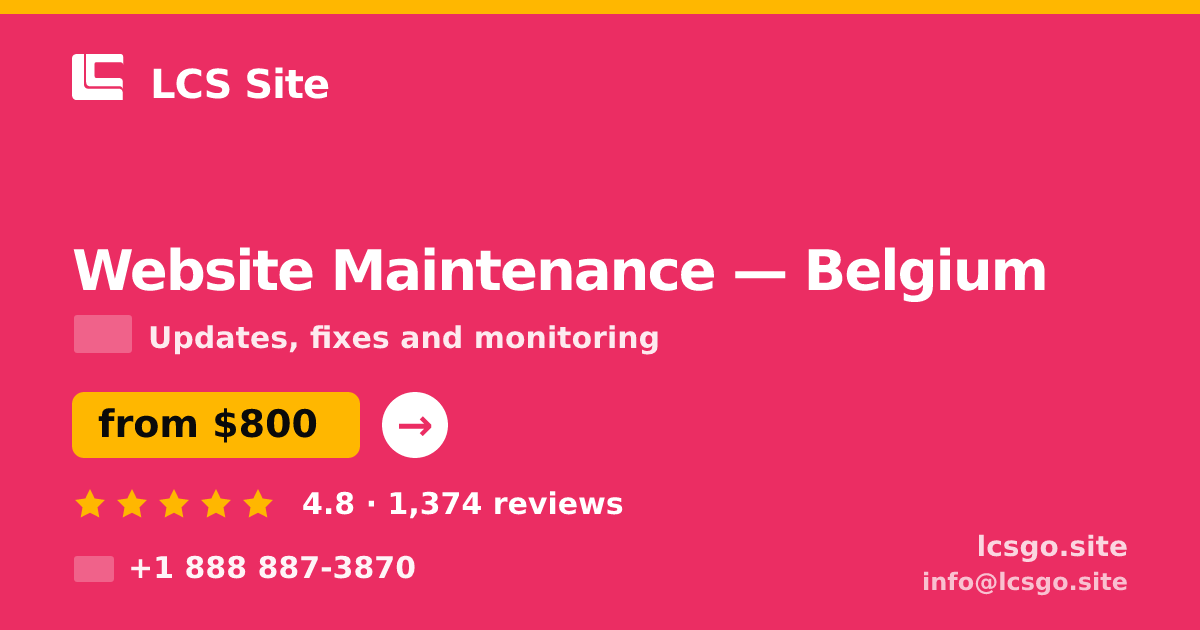 Website Maintenance in Ghent — from $1,000/mo, rated 4.8/5 by 1217 clients. LCS Site.