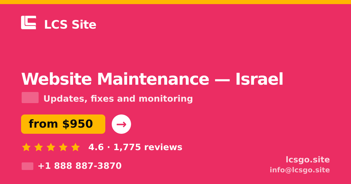 Website Maintenance in Haifa — from $1,000/mo, rated 4.7/5 by 1999 clients. LCS Site.