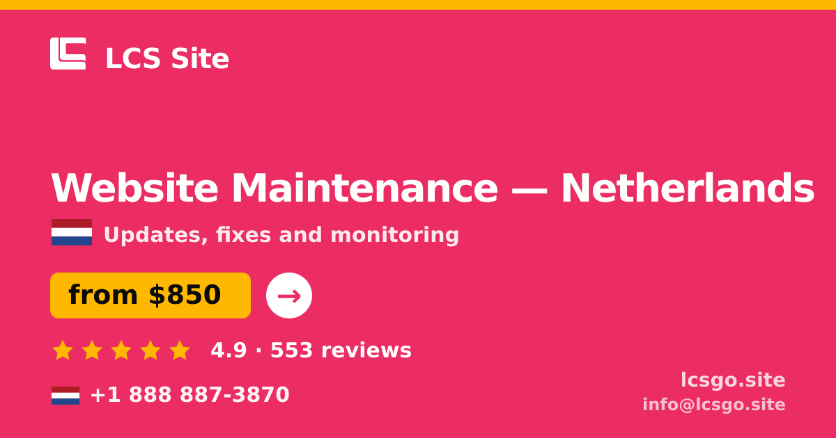 Website Maintenance in Amsterdam — from $1,100/mo, rated 4.9/5 by 1820 clients. LCS Site.