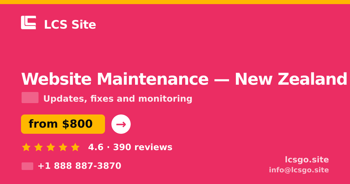 Website Maintenance in Wellington — from $900/mo, rated 4.6/5 by 3343 clients. LCS Site.