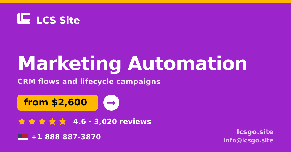 Marketing Automation in the USA — from $2,600/mo, rated 4.6/5 by 3020 clients. LCS Site.