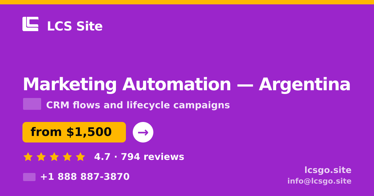 Marketing Automation in Argentina — from $1,500/mo, rated 4.7/5 by 794 clients. LCS Site.