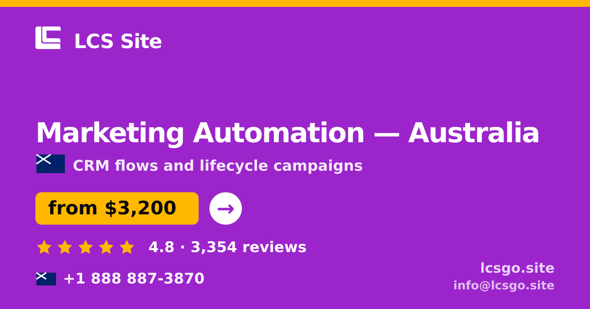 Marketing Automation in Australia — from $3,200/mo, rated 4.8/5 by 3354 clients. LCS Site.