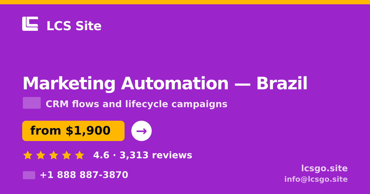 Marketing Automation in Brazil — from $1,900/mo, rated 4.6/5 by 3313 clients. LCS Site.