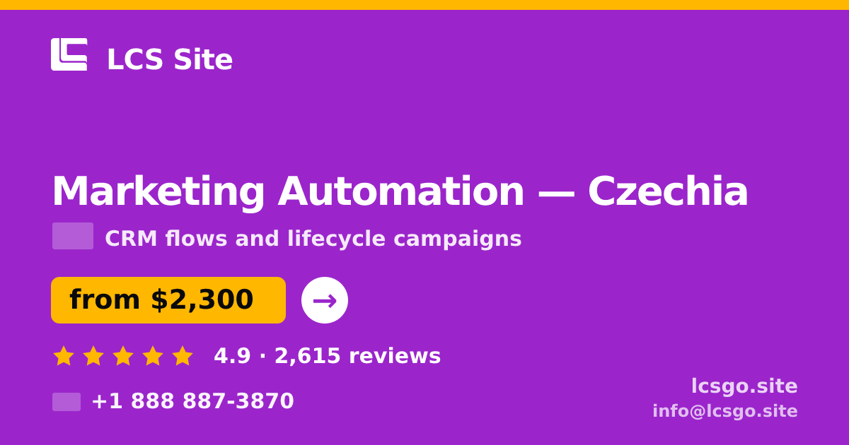Marketing Automation in Czechia — from $2,300/mo, rated 4.9/5 by 2615 clients. LCS Site.