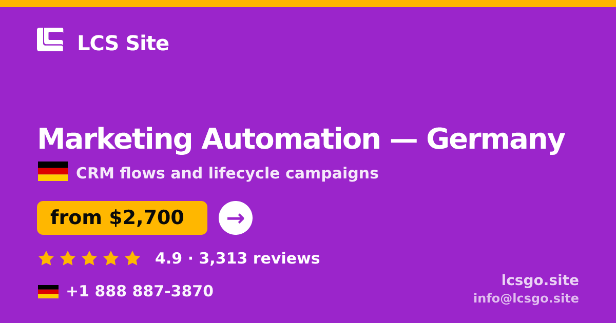 Marketing Automation in Germany — from $2,700/mo, rated 4.9/5 by 3313 clients. LCS Site.