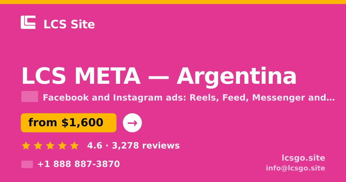 LCS META in Argentina — from $1,600/mo, rated 4.6/5 by 3278 clients. LCS Site.