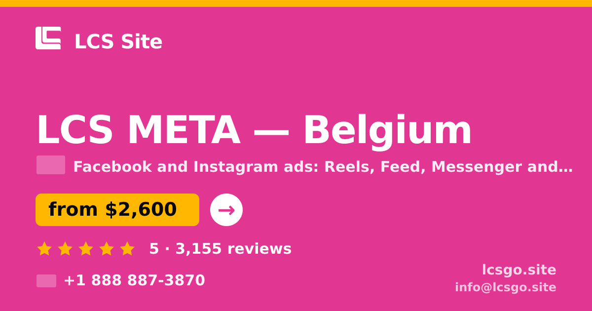LCS META in Belgium — from $2,600/mo, rated 5/5 by 3155 clients. LCS Site.