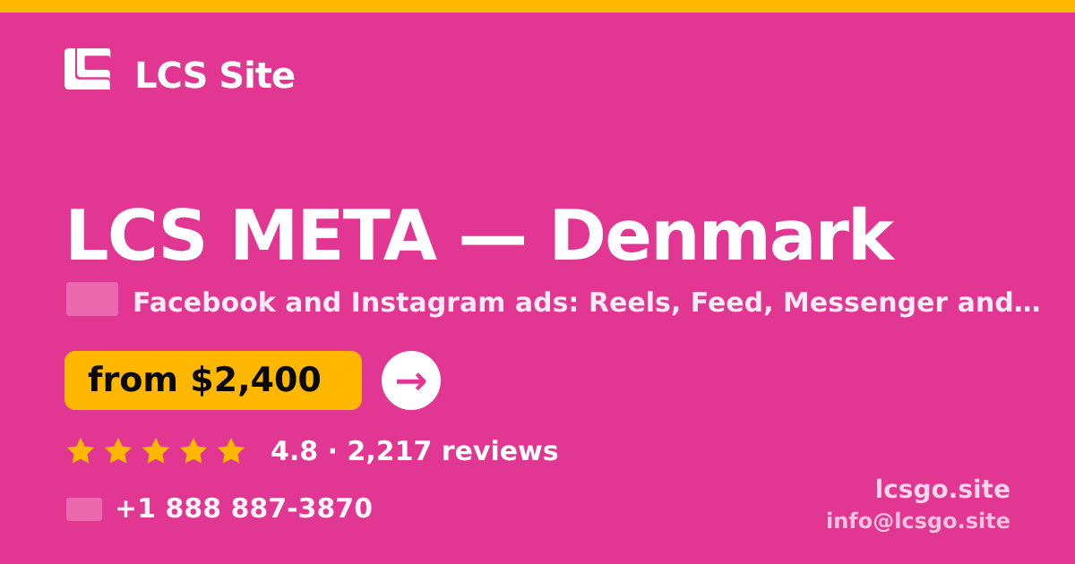LCS META in Denmark — from $2,400/mo, rated 4.8/5 by 2217 clients. LCS Site.