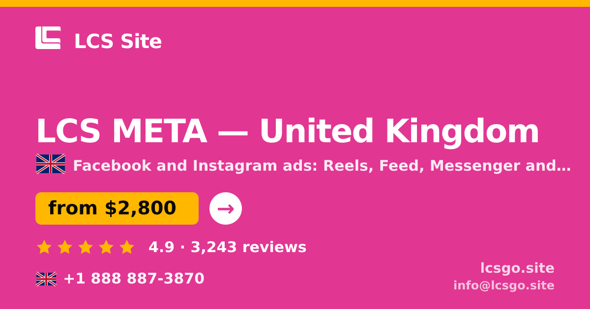 LCS META in United Kingdom — from $2,800/mo, rated 4.9/5 by 3243 clients. LCS Site.