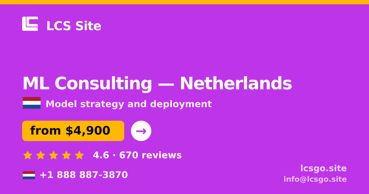 ML Consulting in Amsterdam — from $5,700, rated 4.9/5 by 3376 clients. LCS Site.