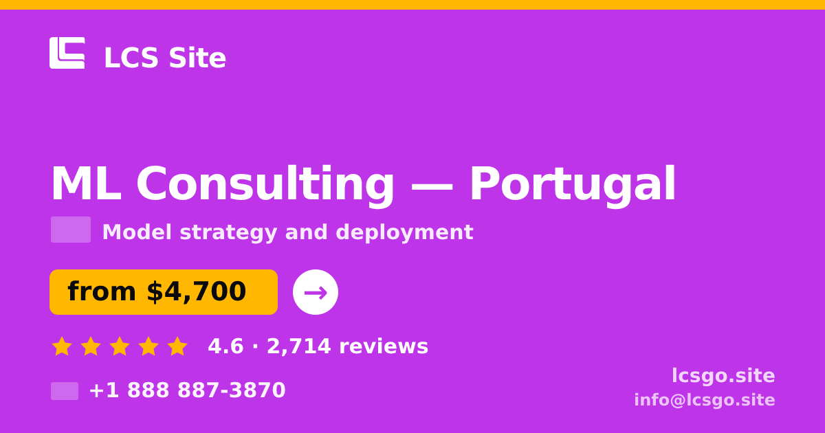 ML Consulting in Porto — from $3,700, rated 4.8/5 by 1565 clients. LCS Site.