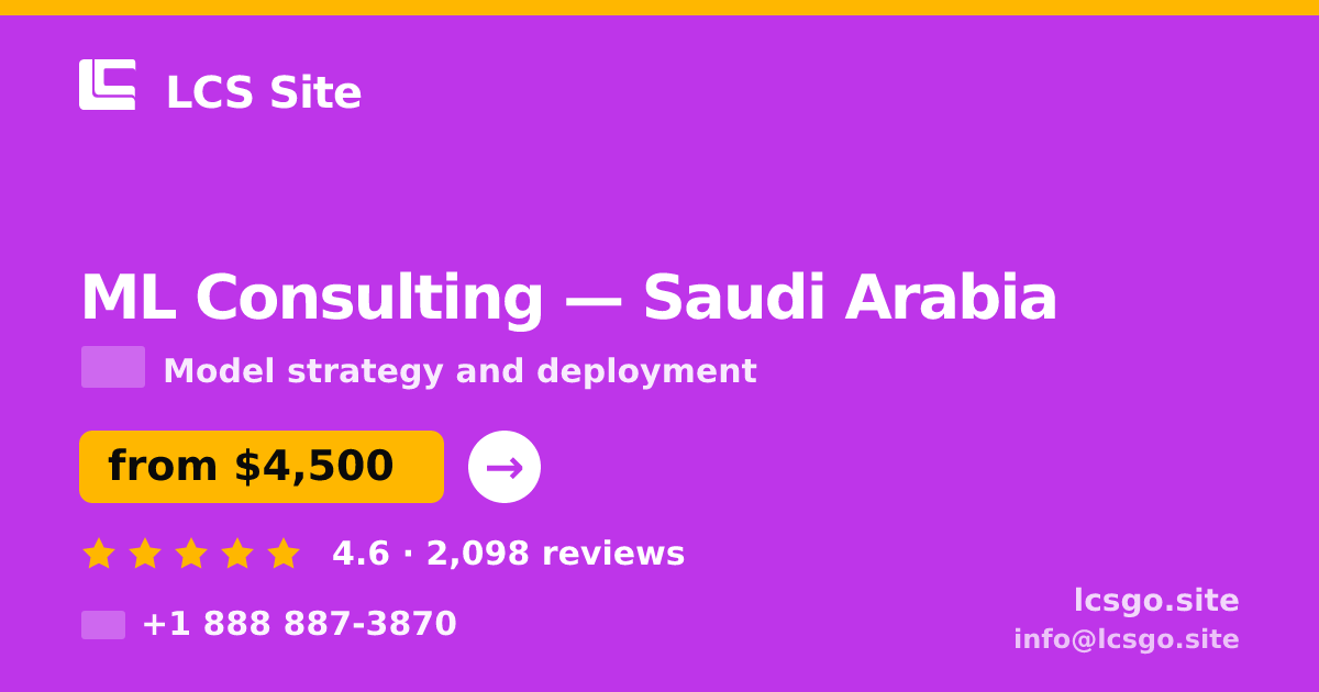 ML Consulting in Dammam — from $5,700, rated 4.9/5 by 1122 clients. LCS Site.